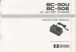 Oem Icom BC-50U Battery Charger Original Manual Used. Price: $6.50.